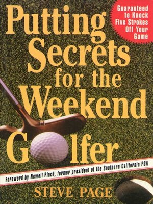cover image of Putting Secrets for the Weekend Golfer